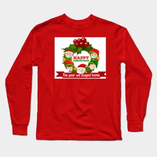 The year we stayed at home Merry Christmas Long Sleeve T-Shirt